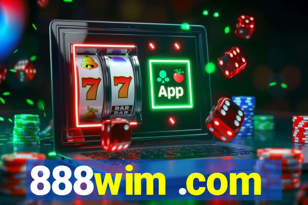 888wim .com